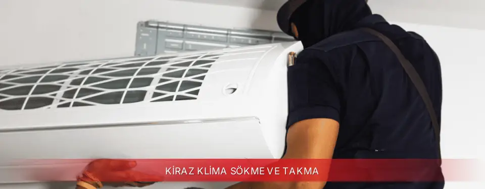 Kiraz İlçemi Regal Klima Sökme ve Takma